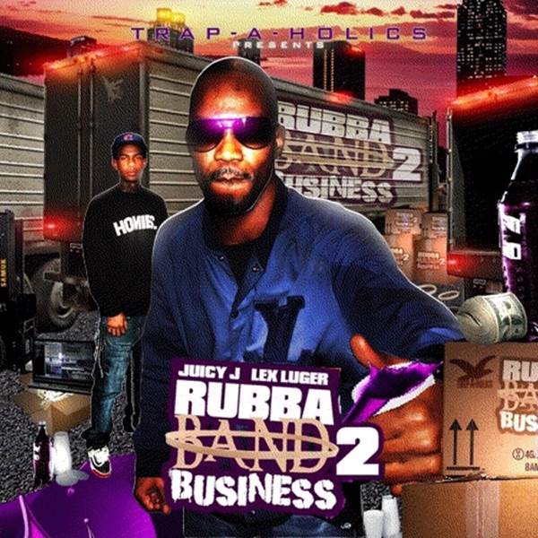 Rubba Band Business: Part 2 - Juicy J & Lex Luger