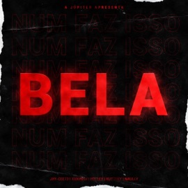 Bela (feat. WagnerMateus, Folley, Kutzeey & Naully) Jay-Cee73