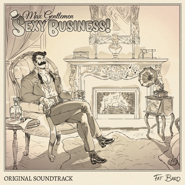 Max Gentlemen Sexy Business! (Original Game Soundtrack)