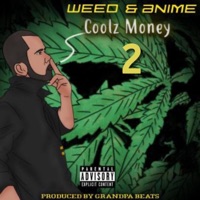 Weed & Anime 2 - Coolz Money