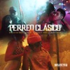 Perreo Clásico (feat. Trainer) - Single