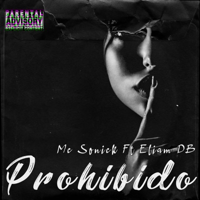 Prohibido (feat. Eliam DB) - Single