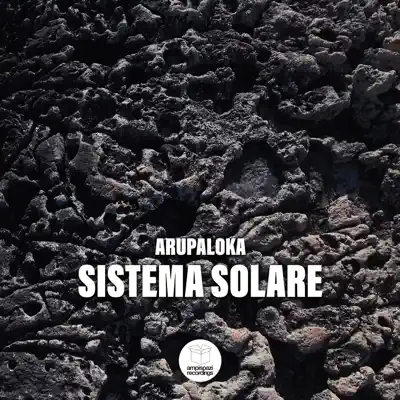 Hör dir „Sistema Solare“ von arUpaloka an