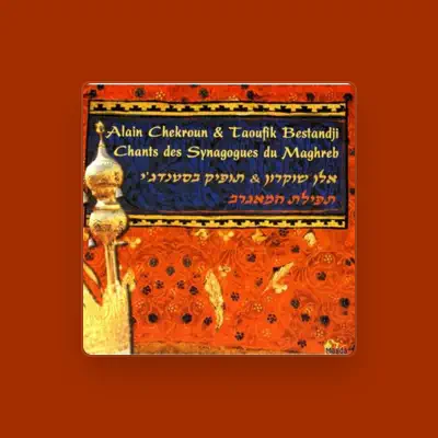 Listen to Alain Chekroun & Taoufik Bestandji, watch music videos, read bio, see tour dates & more!