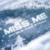 Miss Me - Single