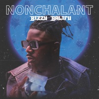 Nonchalant - EP - Bizzy Salifu