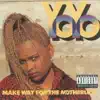 Yo - You Can't Play With My Yo-Yo (feat. Ice Cube)