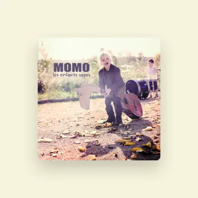 Listen to Momo, watch music videos, read bio, see tour dates & more!