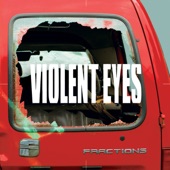 Violent Eyes artwork