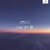 Lose It All — James Carter