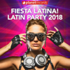 FIESTA LATINA - LATIN PARTY 2018 - Various Artists