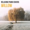 Willow - Relaxing Piano Covers lyrics