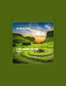 Listen to Slim Roses, watch music videos, read bio, see tour dates & more!