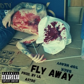 Fly Away Lil Astro