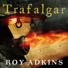 Trafalgar - Roy Adkins