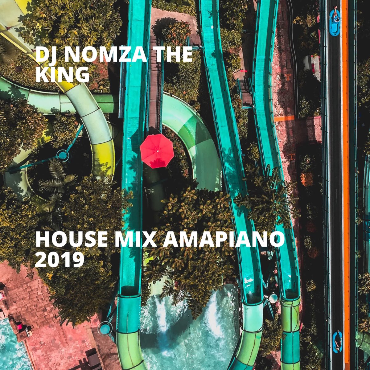 ‎House Mix Amapiano 2019 Album by DJ Nomza The King Apple Music