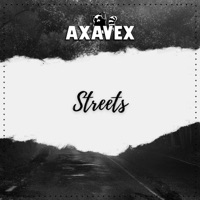 Streets - Single - Axavex