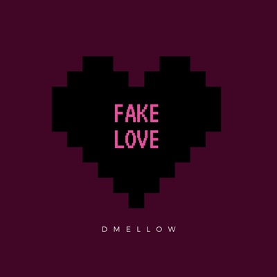 Fake Love - Single