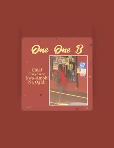 Listen to Chief Onyenze Nwa-Amobi Na Ogidi, watch music videos, read bio, see tour dates & more!