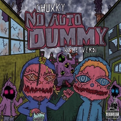 No Auto Dummy (feat. Kyle Verdi) - Single