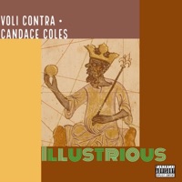 Illustrious (feat. Candace Coles) - Single - Voli Contra