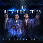 The Brown Boyz - Good To Me