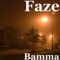 Bamma - Faze lyrics
