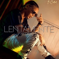 Lentamente - Single - Z Cartiel