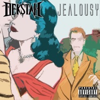 Jealousy - Single - Dekstah