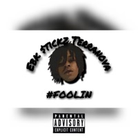 Foolin' (Remix) - Single - Ebk Stickz
