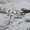 En Tu Cama - Sargentorap & Big Stan lyrics