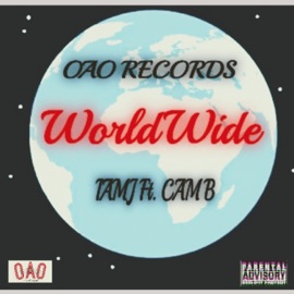 WorldWide (feat. Cam B) Iam-J