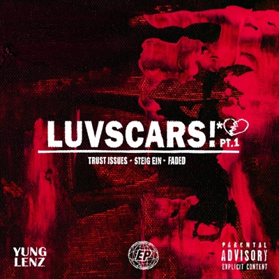 LUVSCARS Pt. 1 - Single