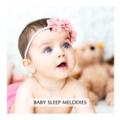 Baby Sleep Melodies (Baby Sleep Music) artwork