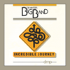 Incredible Journey - Bob Mintzer Big Band