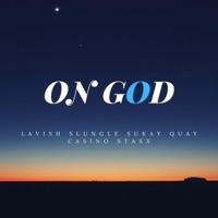On God (feat. Slungle, Casino Staxx & Sukay Quay)4 - Single - Tgodlavish