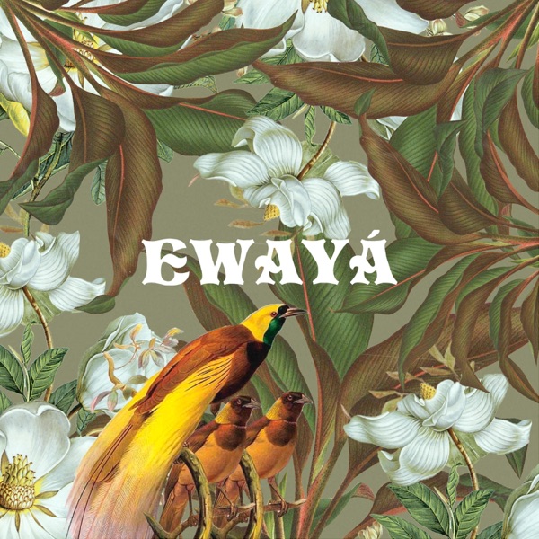 Ewayá