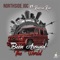 Been Around the World (feat. Reezie Roc) - Northside Joc lyrics