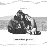 Menos Dias Quentes - Single - Cvnt & CHAP'Z