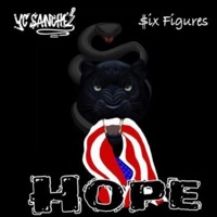 Hope (feat. YC Sanchez) - Single - $ix Figures