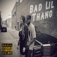Bad Lil Thang - Single - K1ng D
