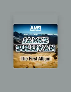 James Sullivanを聴いたり、ミュージックビデオを鑑賞したり、経歴やツアー日程などを確認したりしましょう！