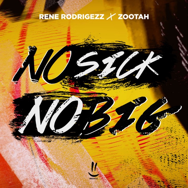 No Sick No Big - Single