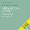 Very Good Jeeves, Volume 1 - P.G. Wodehouse