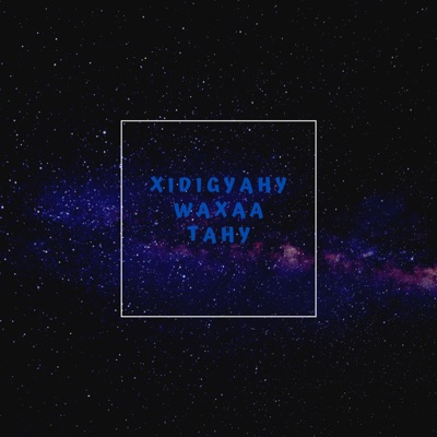 Malisounds - Xidigyahy Waxaa Tahay