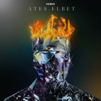 Ateş, Elbet - Single - Keişan