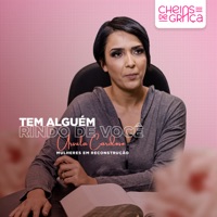 Mulheres em Reconstrução: Tem Alguém Rindo de Você - Single - Cheias de Graça & Ursula Cardoso