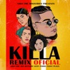 Killa (feat. Ada Betsabe, Lizzy Parra & Fanny Plaza) [Remix] - Single