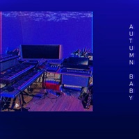 Autumn Baby - Gluttony