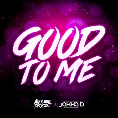 Good To Me - Single